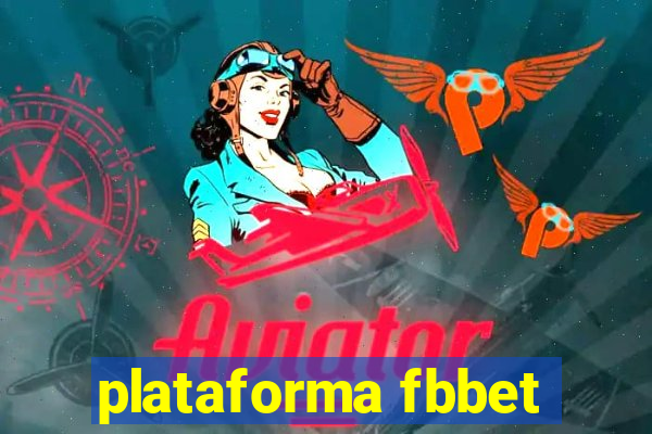 plataforma fbbet